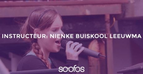 Lees meer over de instructuer op Soofos Nienke Buiskool Leeuwma, de maakster van online zang cursussen op Soofos