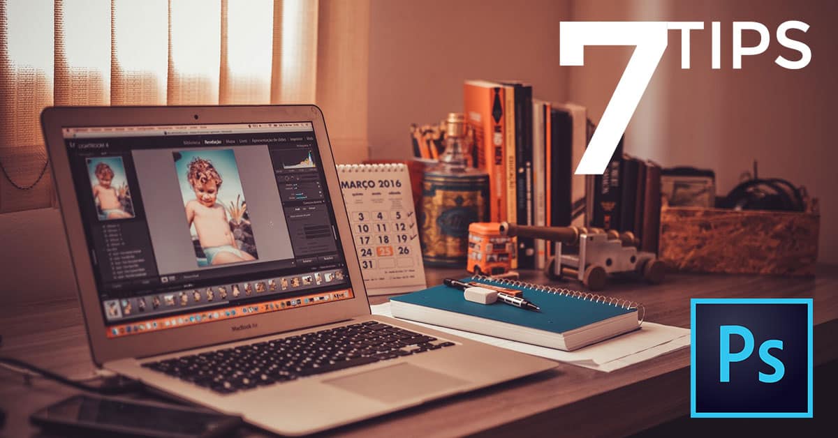 leer meer over photoshop met deze 7 tips