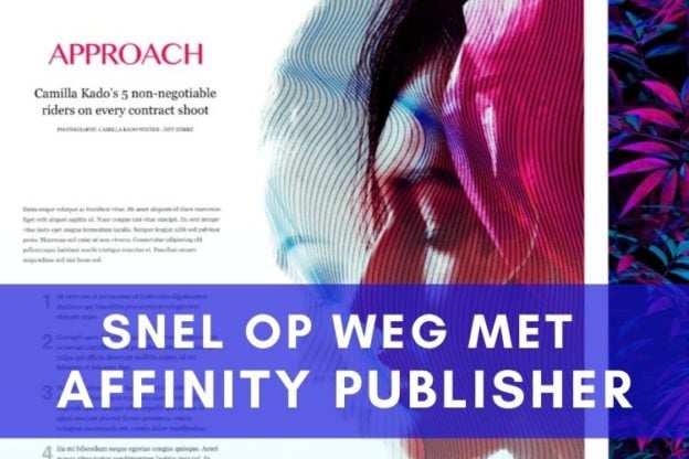 In deze online cursus leer je boeken, folders, flyers, huisstijlen of social media posts te ontwerpen met Affinity Publisher!